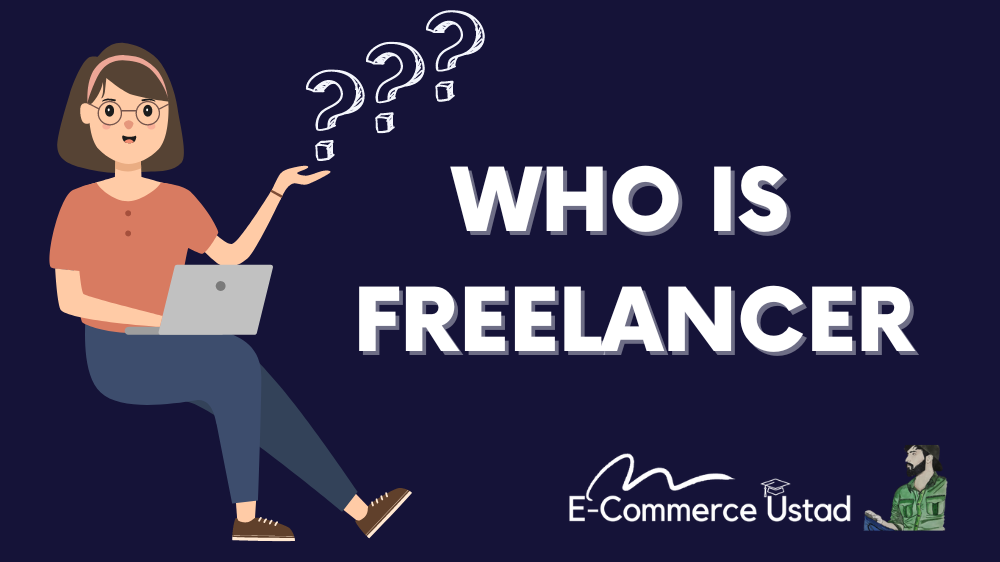 Who is a Freelancer?